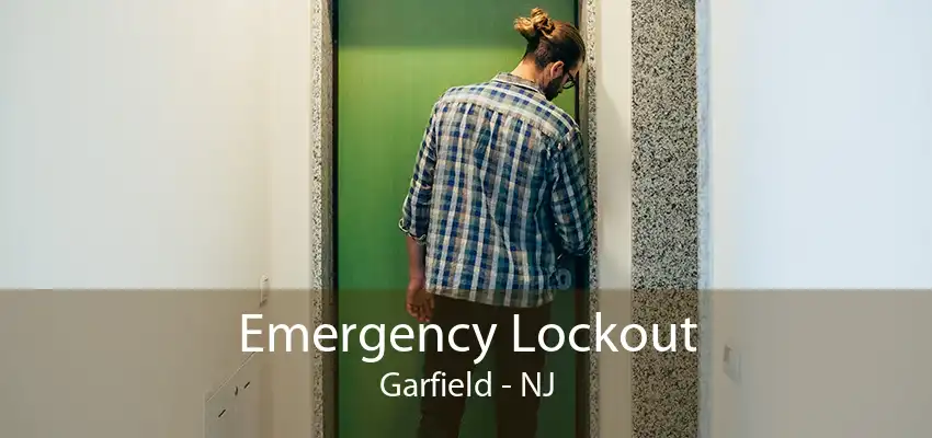 Emergency Lockout Garfield - NJ