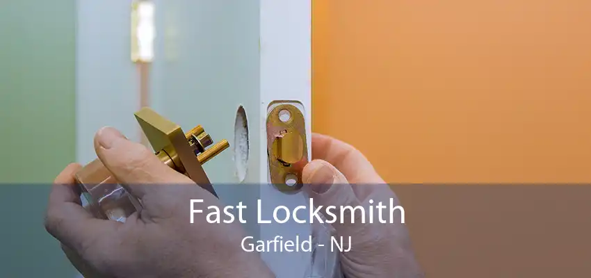 Fast Locksmith Garfield - NJ