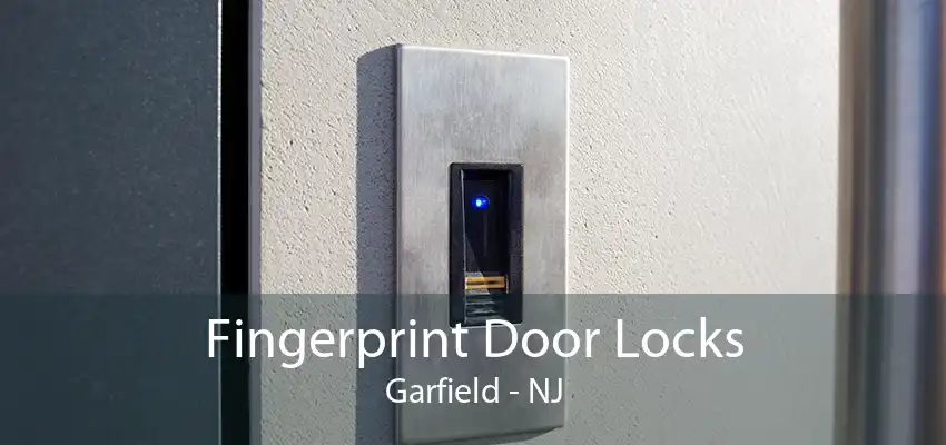 Fingerprint Door Locks Garfield - NJ