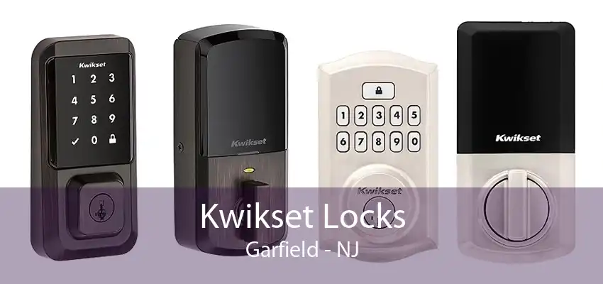 Kwikset Locks Garfield - NJ