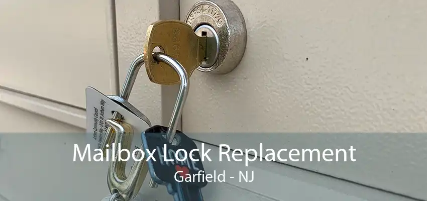 Mailbox Lock Replacement Garfield - NJ