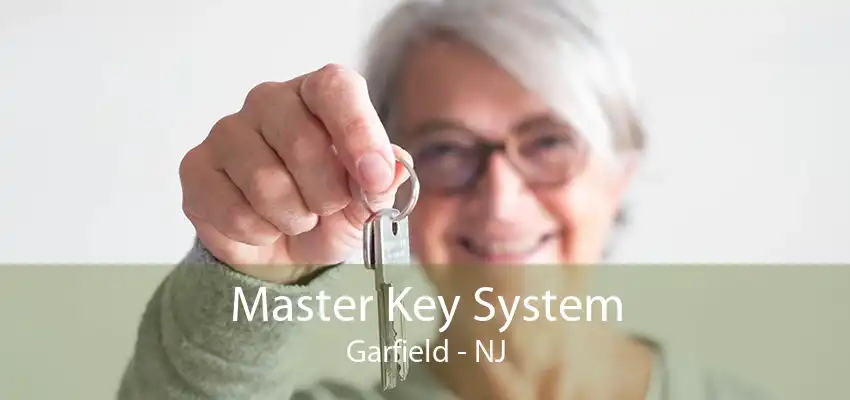 Master Key System Garfield - NJ