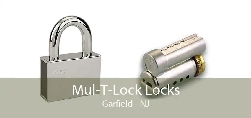 Mul-T-Lock Locks Garfield - NJ