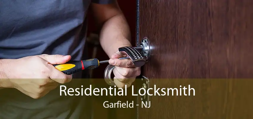 Residential Locksmith Garfield - NJ